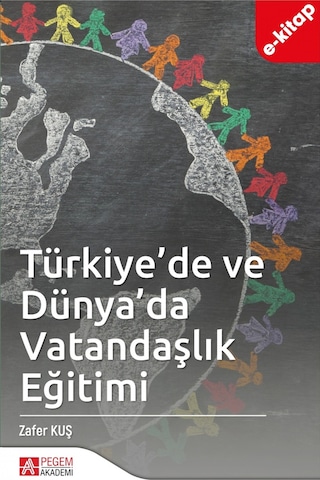 Türkiye'de Ve Dünya'da Vatandaşlık Eğitimi E-kitap
