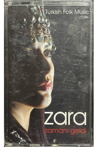Plak Değildir Kaset Tir Zara Zamanı Geldi Kaset