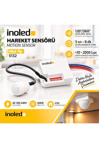 İnoled 5132 Mini Ir Hareket Sensörü 360 120 Ayarlanabilir 5sn-8dk Ayarlanabilir 3-6m Algılama 220-240v 800w