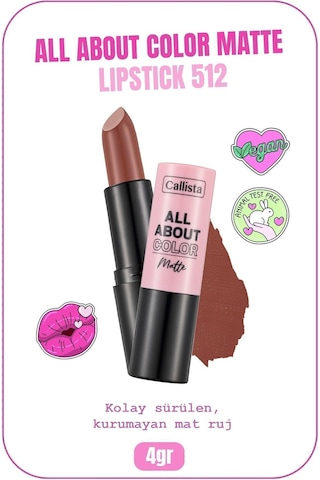 Callista All About Color Matte Lipstick Nemlendirici Mat Ruj - 512 Mocha Muse - Kahverengi