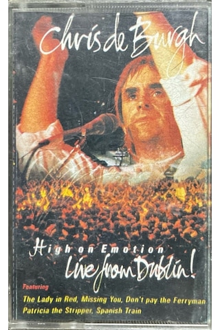 Plak Değildir Kaset Tir Chris De Burgh High On Emotion Live Fro