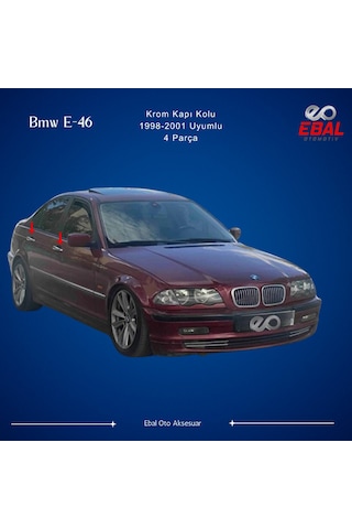 Ebal Otomotiv BMW 3 seri E46 Krom Kapı Kolu 4 Kapı 1998-2001 P. Çelik