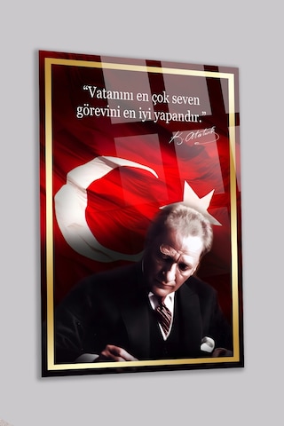 Vatanını En Çok Seven Görevini En İyi Yapandır Atatürk Kırılmaz Cam Tablo Ev Ofis İş Yeri Hediryesi
