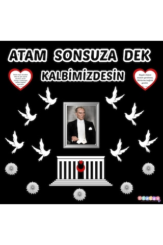 10 Kasım Okul Pano Süsü Atam Sonsuza Dek Kalbimdesin 7