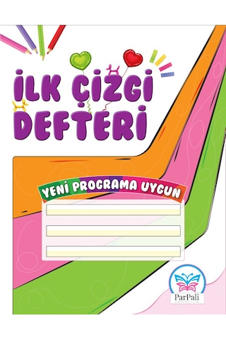 İlk Çizgi Defteri