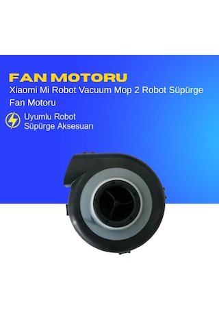 Xiaomi Mi Robot Vacuum Mop 2 Robot Süpürge Fan Motoru