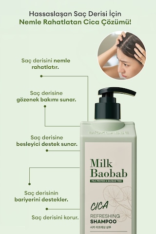Hassas Saç Derisini Nemle Rahatlatan Cica İçerikli Şampuan Mılk Baobab Cica Refreshing Shampoo