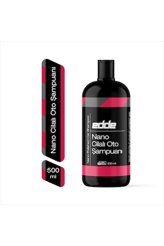 Edde Araba Araç Oto Nano Cilalı Fırçasız Yıkama Şampuan Oto Yıkama Şampuanı Köpüğü 500 Ml Oto Detailing