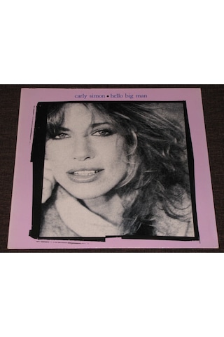 Carly Sımon - Hello Big Man - 33 LP Albüm