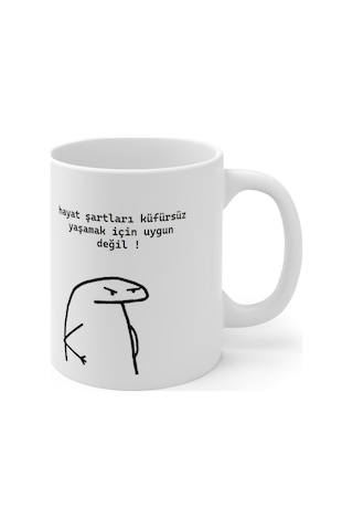 "hayat Şartları Küfürsüz Yaşamak Için Uygun Değil" Baskılı Kupa Çok Renkli