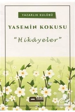 Yasemin Kokusu Hikayeler