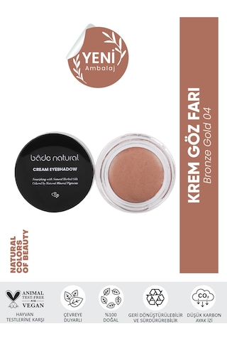Bade Natural Krem Göz Farı 04 Bronze Gold