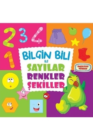Bilgin Bili ve Sayılar Renkler Şekiller- Beyaz Balina Yayınları