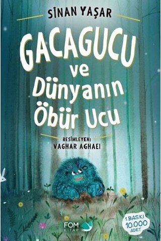 Gacagucu ve Dünyanın Öbür   Ucu