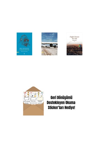 Ben Buranın Yabancısıyım + Susmak Derdi + Dağda Duman Yeri Yok + Okuma Sticker'ları