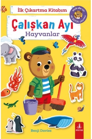 İlk Çıkartma Kitabım: Çalışkan Ayı - Hayvanlar