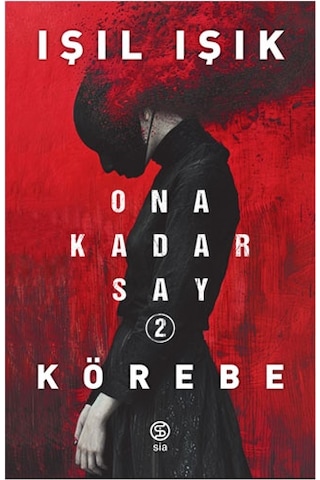 Kardan Adamın Külleri Ciltli + Ona Kadar Say 2 - Körebe + Okuma Sticker'ları
