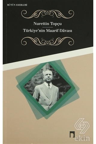 Türkiye'Nin Maarif Davası/Nurettin Topçu