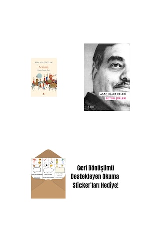 Naîmâ + Asaf Hâlet Çelebi - Bütün Şiirleri + Okuma Sticker'ları