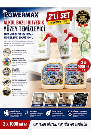 Powermax Alkol Bazlı Hijyenik Yüzey Temizleyici 1000 Ml X2 Set Çok Amaçlı Yüzey Temizleyici