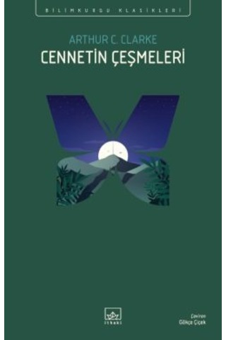 Cennetin Çeşmeleri + Çocukluğun Sonu