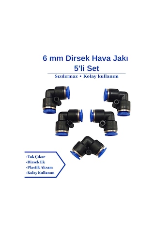 6mm Dirsek Hava Jakı - Pnömatik Jak - Hortum Jakı - Ekleme Jakı 5'li Set