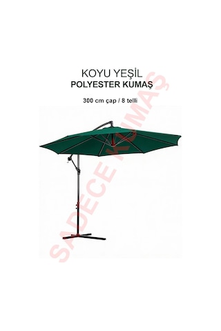 Koyu Yeşil Polyester Kumaş 300 Cm / 8 Telli Makaralı Şemsiye İle Uyumlu