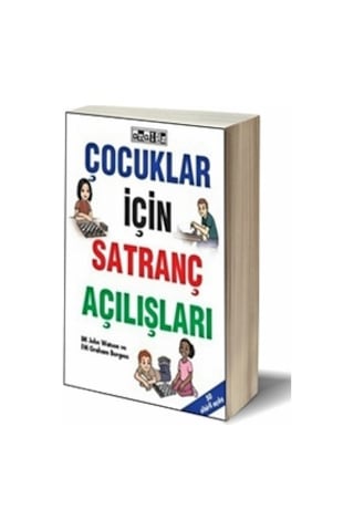 Çocuklar İçin Satranç Açılışları -john Watson & Graham Burgess