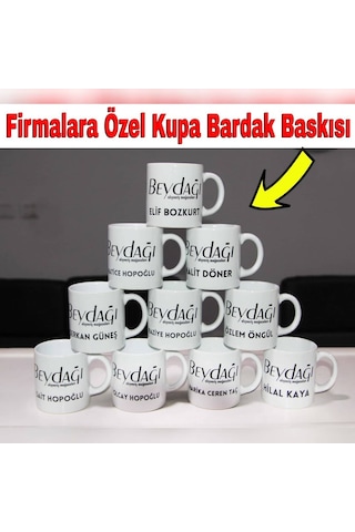 Firmalara Özel Logo Baskılı Kupa Bardak Çift Taraflı Logo İsim