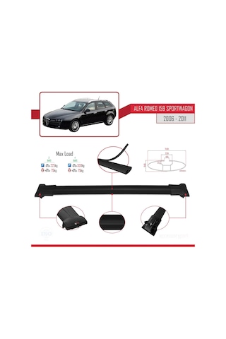 Alfa Romeo 159 Sportwagon 2006-2011 Arası İle Uyumlu Fly Model Ara Atkı Tavan Barı Siyah 3 Adet Bar