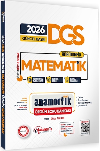 2026 DGS Yeni Sistem Anamorfik Matematik Özgün Soru Bankası Konu Konu Dijital Çözümlü