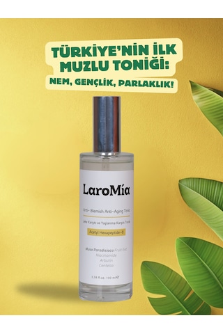 Laromia Leke Karşıtı Ve Yaşlanma Karşıtı Tonik 100 ML