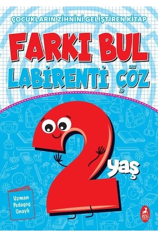 Farkı Bul Labirenti Çöz - 2 Yaş- Ren Kitap