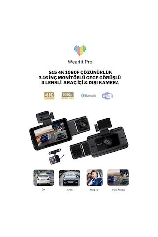 Wearfitpro S15 4k 1080p Monitörlü Gece Görüşlü 3 Kanal Araç İç Dış Kamera