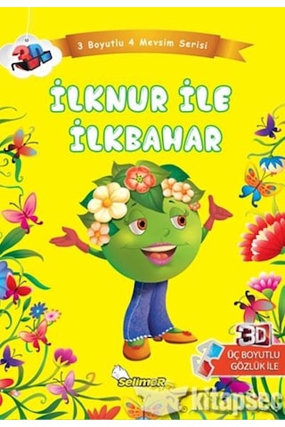 İlknur ile İlkbahar-3 Boyutlu 4 Mevsim Serisi- Selimer