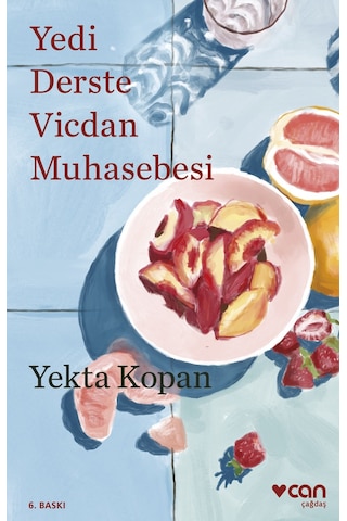 Yedi Derste Vicdan Muhasebesi - Yekta Kopan - Can Yayınları