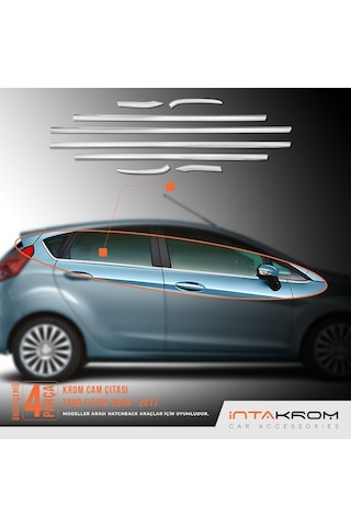 Ford Fiesta Krom Cam Çıtası 8 Parça 2009 - 2017