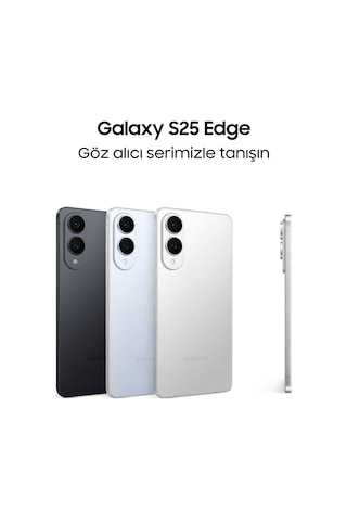 Samsung Galaxy S25 Edge 256 GB (Samsung Türkiye Garantili)