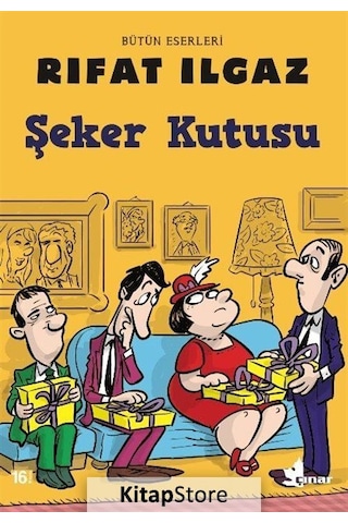 Şeker Kutusu / Rıfat Ilgaz Şeker Kutusu / Rıfat Ilgaz