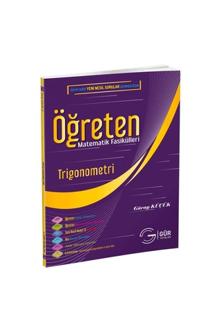 Öğreten Matematik Fasikülleri Trigonometri Gür Yayınları Öğreten Matematik Fasikülleri Trigonometri Gür Yayınları