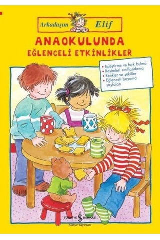 Anaokulunda Eğlenceli Etkinlikler - Arkadaşım Elif - Lqmc-820661 Anaokulunda Eğlenceli Etkinlikler - Arkadaşım Elif - Lqmc-820661