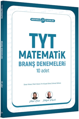 Mert Hoca Yayınları Tyt Matematik Branş Denemeleri 10 Adet Mert Hoca Yayınları Tyt Matematik Branş Denemeleri 10 Adet
