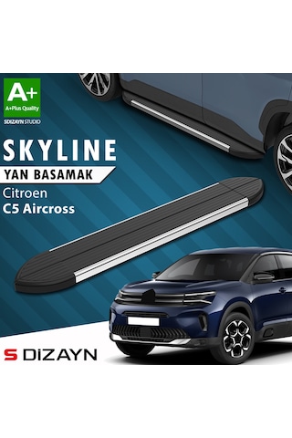 S-dizayn Citroen C5 Aircross Skyline Krom Yan Basamak 193 Cm 2017 Üzeri A+ Kalite