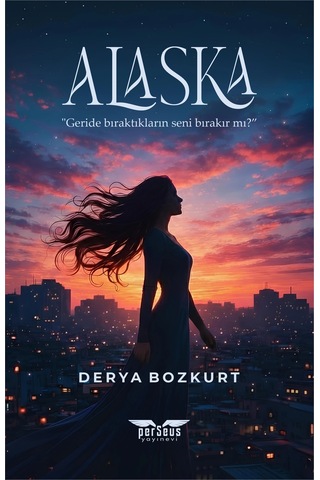 Alaska - Derya Bozkurt - Perseus Yayınevi