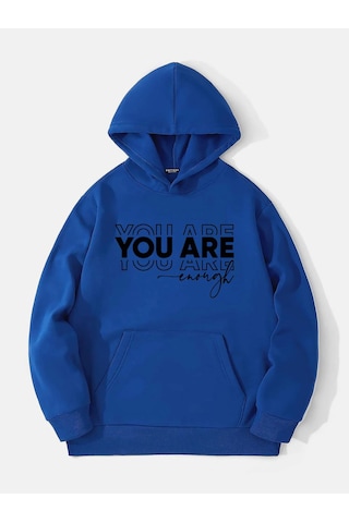 Unisex You Are Baskılı Kapüşonlu İçi Yumuşak Polarlı Oversize Sweatshirt - Saks Mavisi Saks Mavisi