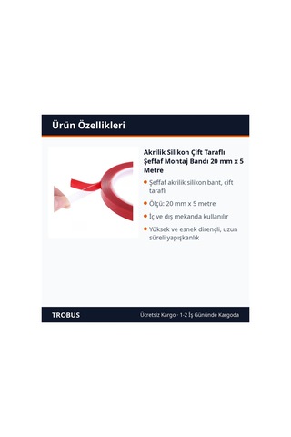 Trobus Akrilik Silikon Çift Taraflı Şeffaf Montaj Bandı 20 Mm X 5 Metre