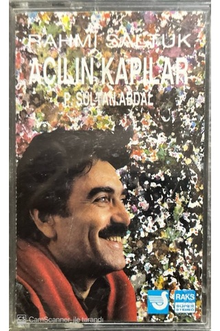 Plak Değildir Kaset Tir Rahmi Saltuk Açılın Kapılar Kaset