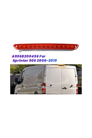 Leasetake Araba Arka 3. Üçüncü Fren Stop Lambası A9068200456 Mercedes-benz Sprinter 906 2006-2019 İçin Ek Fren Lambası