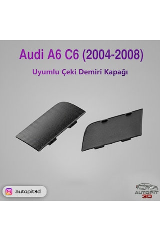 Audi A6 C6 2004-2008 Uyumlu Ön Tampon Çeki Demiri Kapağı