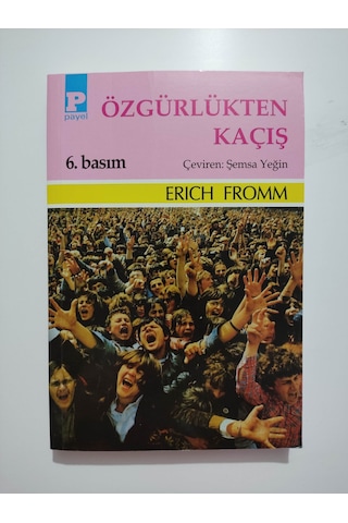 Özgürlükten Kaçış - Erich Fromm N11.3342